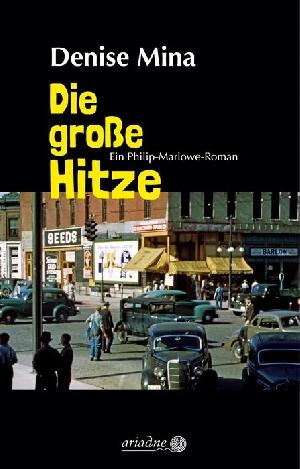 Buchtipp: Denise Mina „Die große Hitze“