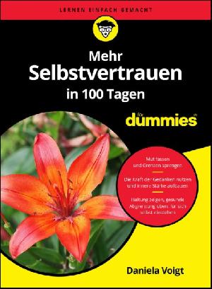 Buchtipp: „Mehr Selbstvertrauen in 100 Tagen für Dummies“