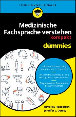 Buchtipp: „Medizinische Fachsprache verstehen kompakt für Dummies“