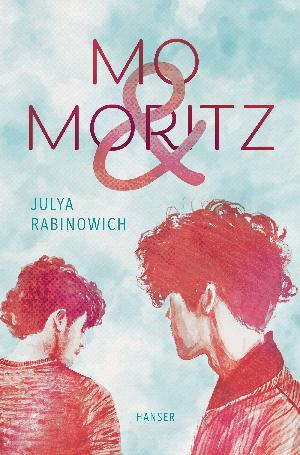 Buchtipp: Julya Rabinowich „Mo & Moritz“